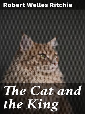 cover image of The Cat and the King